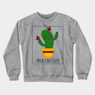 Prickly but cute Crewneck Sweatshirt
